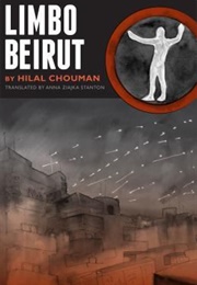 Limbo Beirut (Hilal Chouman)