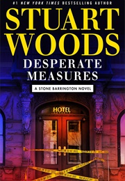 Desperate Measures (Stuart Woods)