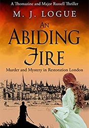 An Abiding Fire (M. J. Logue)