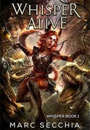 Whisper Alive (Marc Secchia)
