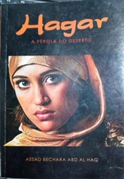 Hagar - A Pérola Do Deserto (Assad Bechara)