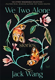 We Two Alone (Jack Wang)