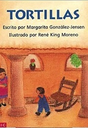 Tortillas (Gonzalez-Jensen, Margarita)