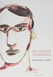 Decoding Sparrows (Mariano Zaro)