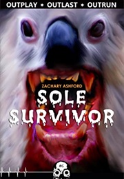 Sole Survivor (Zachary Ashford)