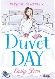 Duvet Day (Emily Kerr)