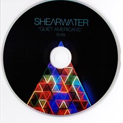 Quiet Americans - Shearwater