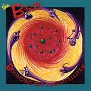 Bouncing off the Satellites (The B-52&#39;S, 1986)