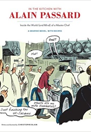 In the Kitchen With Alain Passard (Christophe Blain)