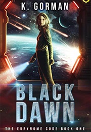 Black Dawn (K. Gorman)