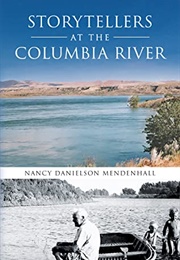 Storytellers at the Columbia River (Nancy Danielson Mendenhall)