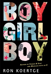 Boy Girl Boy (Ron Koertge)