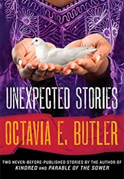 Unexpected Stories (Octavia E. Butler)