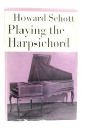 Playing the Harpsichord (Schott, H.)