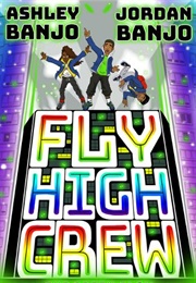 Fly High Crew: The Green Glow (Ashley Banjo and Jordan Banjo)