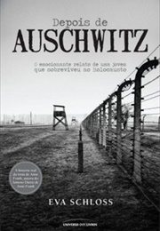 Depois De Auschwitz (Eva Schloss)