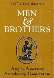 Men &amp; Brothers (Betty Fladeland)