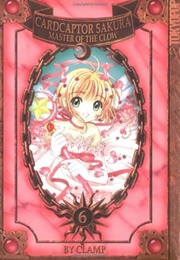 Cardcaptor Sakura: Master of the Clow, Vol 6 (Clamp)
