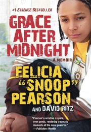 Grace After Midnight (Felicia Pearson)