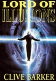 Lord of Illusions (Clive Barker)