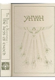 The Book of Knowledge: The Keys of Enoch (J. J. Hurtak)