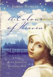 The Colour of Heaven (James Runcie)