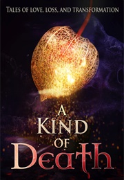 A Kind of Death (Anthology)
