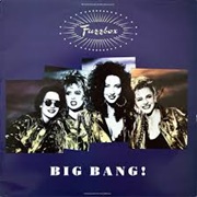 We've Got a Fuzzbox and We're Gonna Use It - Big Bang
