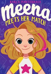 Meena Meets Her Match (Karla Manternach)