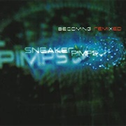 Sneaker Pimps - Becoming Remixed