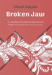 Broken Jaw (Minoli Salgado)