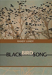 Blackbird Song (Randy Lundy)