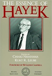 The Essence of Hayek (Kurt R. Leube)