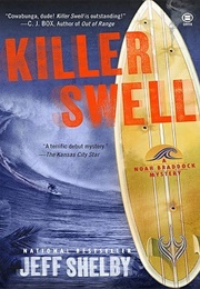 Killer Swell (Jeff Shelby)