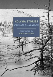 Kolyma Stories (Varlam Shalamov)