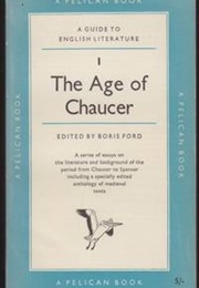 The Pelican Guide to English Literature, Volume 1: The Age of Chaucer (Boris Ford, Ed.)
