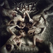 Hate - Anaclasis – a Haunting Gospel of Malice & Hatred
