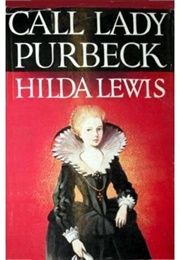 Call Lady Purbeck (Hilda Lewis)