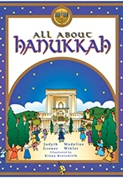 All About Hanukkah (Judyth Groner and Madeline Wikler)