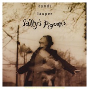 Sally's Pigeons - Cyndi Lauper