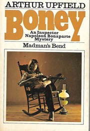 Madman's Bend (Arthur W. Upfield)