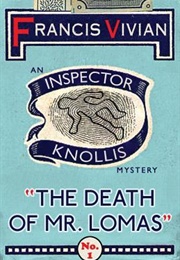 The Death of Mr Lomas (Francis Vivian)