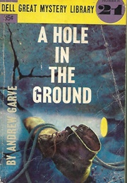 A Hole in the Ground (Andrew Garve)
