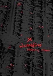 Watchfires (Hilary Plum)
