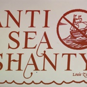 Anti-Sea Shanty - Louis Zong