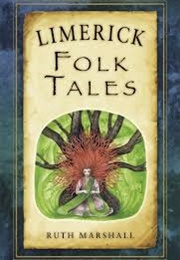 Limerick Folk Tales (Ruth Marshall)