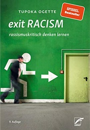 Exit RACISM (Tupoka Ogette)