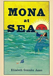 Mona at Sea (Elizabeth Gonzalez James)