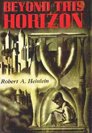 Beyond This Horizon (Robert A. Heinlein)