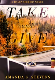 Take and Give (Amanda G. Stevens)